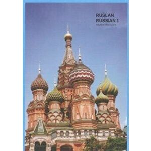Ruslan Russian 1: a communicative Russian course. Student Workbook with free audio download, Paperback - John Langran imagine