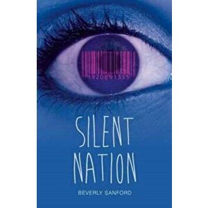 Silent Nation, Paperback - Beverly Sanford imagine