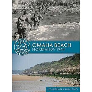 Omaha Beach. Normandy 1944, Paperback - Simon Forty imagine