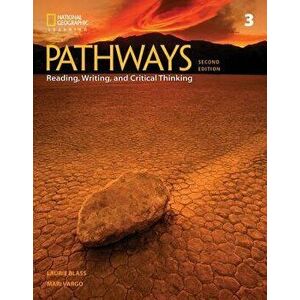 Pathways: Reading, Writing, and Critical Thinking 3, Paperback - *** imagine