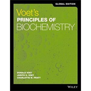 Voet's Principles of Biochemistry, Paperback - Charlotte W. Pratt imagine