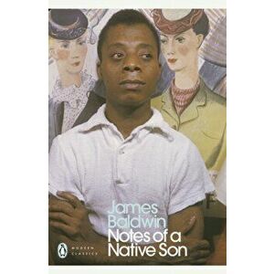 Notes of a Native Son, Paperback - James Baldwin imagine