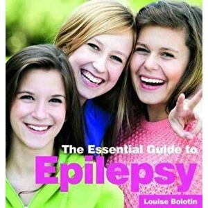 Essential Guide to Epilepsy, Paperback - *** imagine