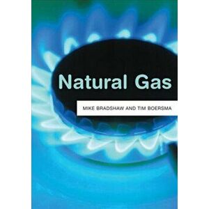 Natural Gas, Paperback - Tim Boersma imagine