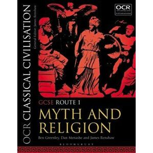 OCR Classical Civilisation GCSE Route 1. Myth and Religion, Paperback - James Renshaw imagine