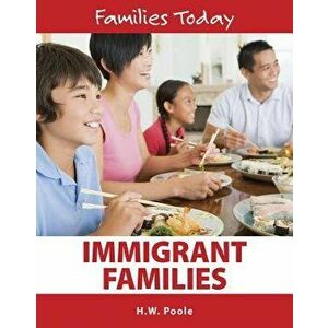 Immigrant Families, Hardback - W Poole imagine