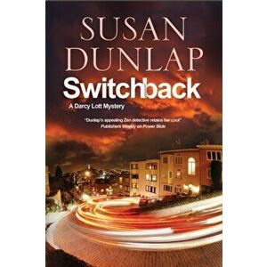 Switchback. A San Francisco Mystery, Hardback - Susan Dunlap imagine