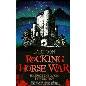 Rocking Horse War, Paperback - Lari Don imagine