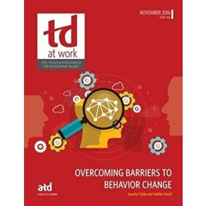 Overcoming Barriers to Behavior Change, Paperback - Juanita Coble imagine