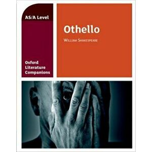 Oxford Literature Companions: Othello, Paperback - *** imagine