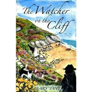 Watcher on the Cliff, Paperback - Mary Tant imagine