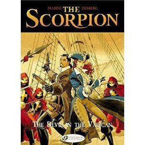 Scorpion the Vol.2: the Devil in the Vatican, Paperback - Stephen Desberg imagine