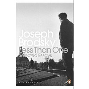 Less Than One. Selected Essays, Paperback - Joseph Brodsky imagine