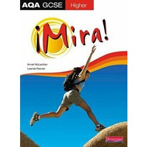 Mira AQA GCSE Spanish Higher Student Book, Paperback - Leanda Reeves imagine