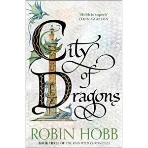 City of Dragons, Paperback - Robin Hobb imagine