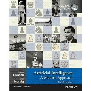 Artificial Intelligence: A Modern Approach, Global Edition, Paperback - Peter Norvig imagine