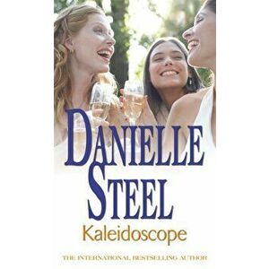 Kaleidoscope, Paperback - Danielle Steel imagine