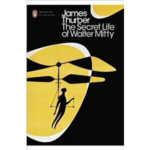 Secret Life of Walter Mitty, Paperback - James Thurber imagine
