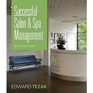 Successful Salon and Spa Management, Paperback - Terry Folawn imagine
