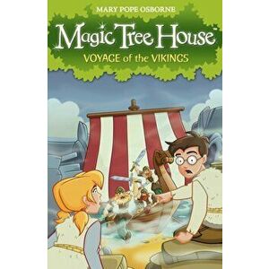 Magic Tree House 15: Voyage of the Vikings, Paperback - Mary Pope Osborne imagine