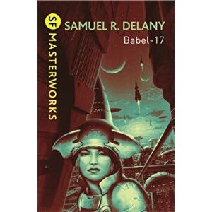 Babel-17, Paperback - Samuel R. Delany imagine