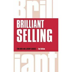 Brilliant Selling, Paperback - Jeremy Cassell imagine