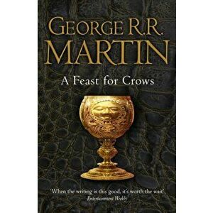 Feast for Crows (Reissue), Paperback - George R. R. Martin imagine