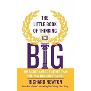 Little Book of Thinking Big, Paperback - *** imagine