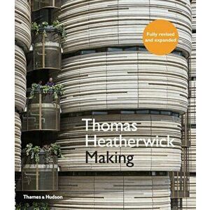 Thomas Heatherwick. Making, Paperback - Thomas Heatherwick imagine