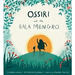 Ossiri and the Bala Mengro, Paperback - Katharine Quarmby imagine