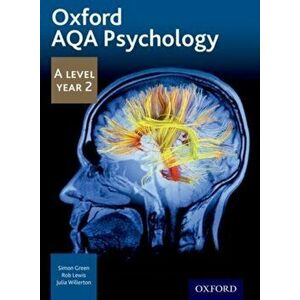 Oxford AQA Psychology A Level: Year 2, Paperback - Kevin Silber imagine