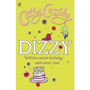 Dizzy, Paperback - Cathy Cassidy imagine
