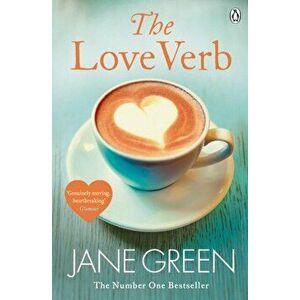 Love Verb, Paperback - Jane Green imagine