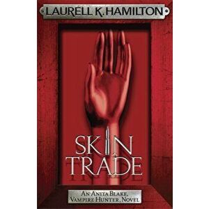 Skin Trade, Paperback - Laurell K. Hamilton imagine