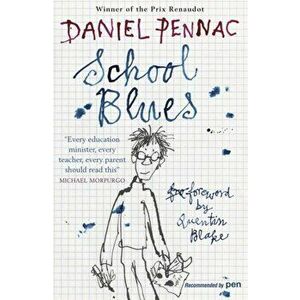 School Blues, Paperback - Daniel Pennac imagine