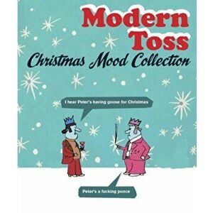 Modern Toss Christmas Mood Collection, Hardback - Mick Bunnage imagine