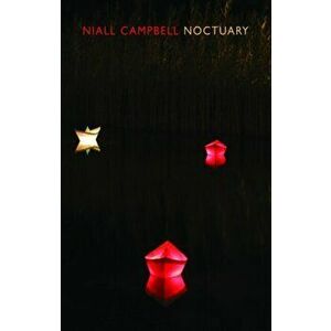 Noctuary, Paperback - Niall Campbell imagine