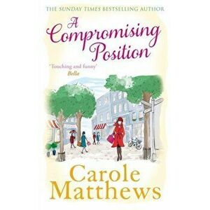 Compromising Position, Paperback - Carole Matthews imagine