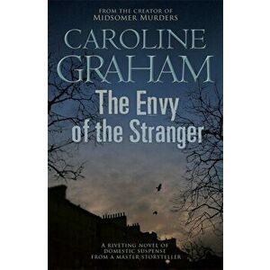 Envy of the Stranger, Paperback - Caroline Graham imagine