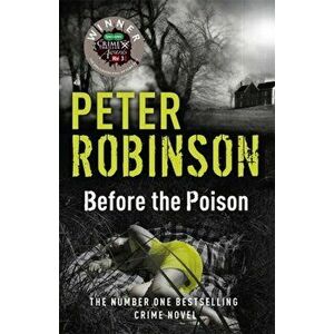 Before the Poison, Paperback - Peter Robinson imagine