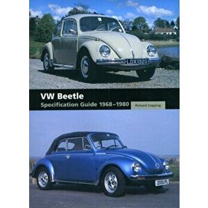 VW Beetle Specification Guide 1968-1980, Hardback - Richard Copping imagine