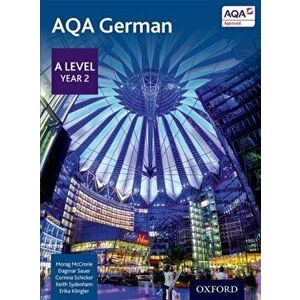 AQA A Level Year 2 German Student Book, Paperback - Erika Klinger imagine