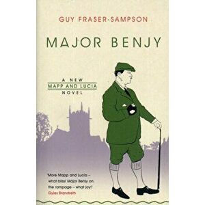 Major Benjy, Paperback - Guy Fraser-Sampson imagine