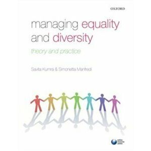 Managing Equality and Diversity. Theory and Practice, Paperback - Simonetta Manfredi imagine