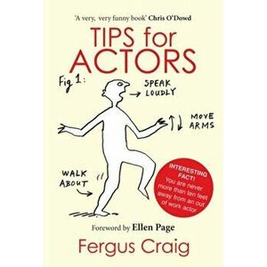 Tips for Actors, Paperback - *** imagine