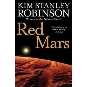 Red Mars, Paperback - Kim Stanley Robinson imagine