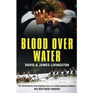 Blood over Water, Paperback - James E. Livingston imagine