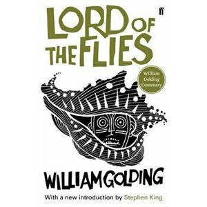 Lord of the Flies. with an introduction by Stephen King, Paperback - William Golding imagine