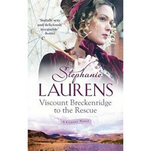 Viscount Breckenridge To The Rescue. Number 1 in series, Paperback - Stephanie Laurens imagine