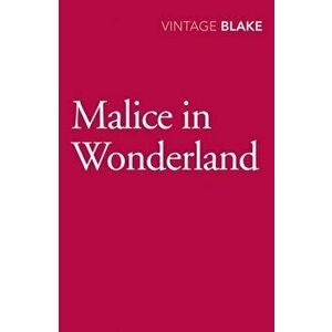 Malice in Wonderland, Paperback - Nicholas Blake imagine